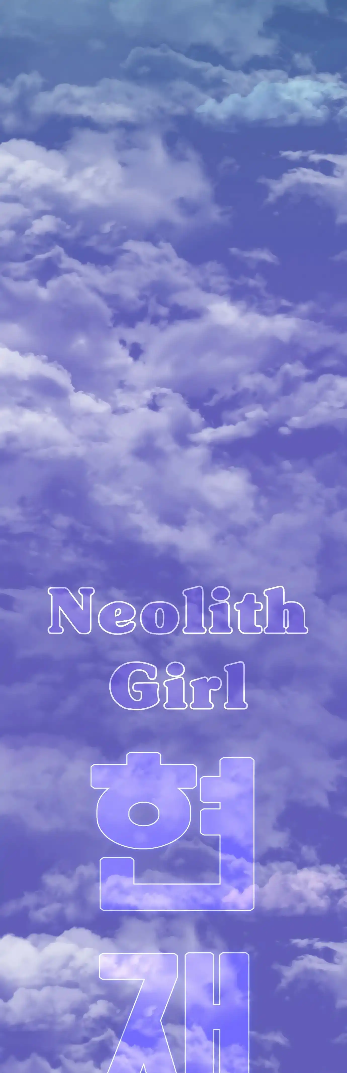 Neolith Girl Chapter 1.1 13